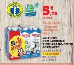 Hyper U LAIT UHT DEMI-ÉCRÉME BLEU-BLANC-CŒUR AGRILAIT offre