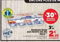Hyper U FROMAGE FRAIS AUX FRUITS 40% MG MALO offre