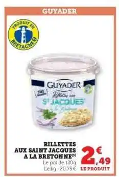 Hyper U RILLETTES AUX SAINT JACQUES A LA BRETONNE offre