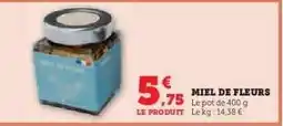 Hyper U MIEL DE FLEURS offre