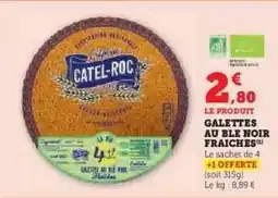 Hyper U GALETTES AU BLE NOIR FRAICHES offre