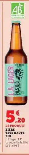 Hyper U BIERE TETE HAUTE BIO offre