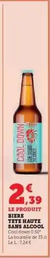 Hyper U BIÈRE TÊTE HAUTE SANS ALCOOL offre