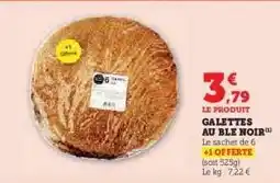 Hyper U GALETTES AU BLÉ NOIR offre