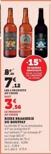 Hyper U BIERE BRASSERIE DU BOUFFAY offre
