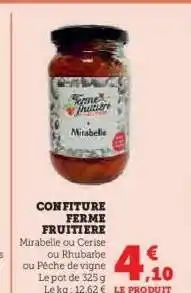 Hyper U CONFITURE FERME FRUITIERE offre