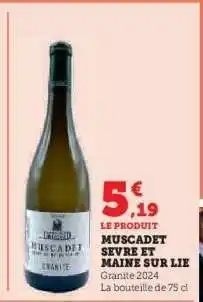 Hyper U MUSCADET SÉVRE ET MAINE SUR LIE offre