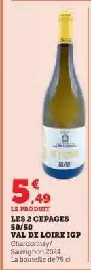 Hyper U LES 2 CEPAGES 50/50 VAL DE LOIRE IGP offre