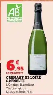 Hyper U CREMANT DE LOIRE GRENELLE offre