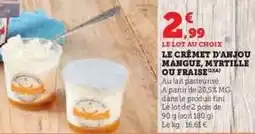 Hyper U LE CRÉMET D'ANJOU MANGUE, MYRTILLE OU FRAISE offre