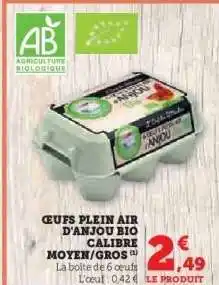 Hyper U ŒUFS PLEIN AIR D'ANJOU BIO offre