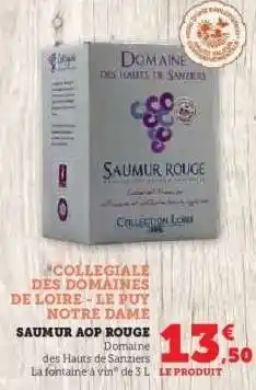 Hyper U COLLEGIALE DES DOMAINES DE LOIRE - LE PUY NOTRE DAME offre