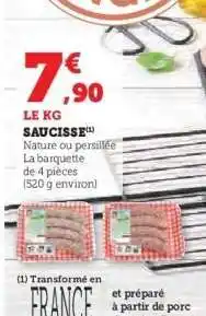 Hyper U SAUCISSE offre