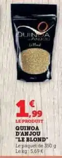 Hyper U QUINOA D'ANJOU LE BLOND offre