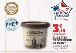 Hyper U RILLETTES DE CONNERRÉ DE PORC offre
