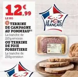 Hyper U TERRINE DE CAMPAGNE AU POMMEAU offre