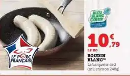 Hyper U Boudin Blanc offre
