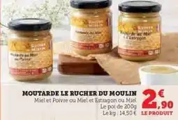 Hyper U MOUTARDE LE RUCHER DU MOULIN offre