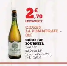 Hyper U CIDRES LA POMMERAIE - (61) offre