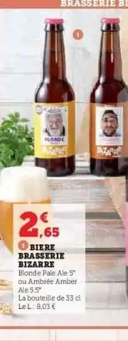 Hyper U BIERE BRASSERIE BIZARRE offre