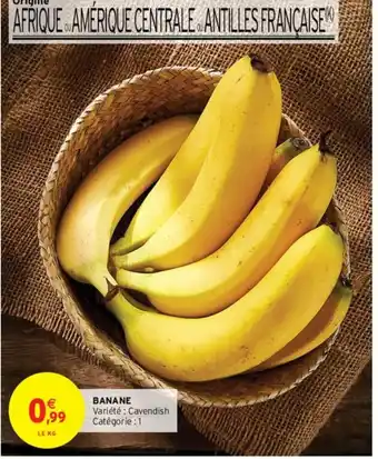 Intermarché Hyper Banane offre