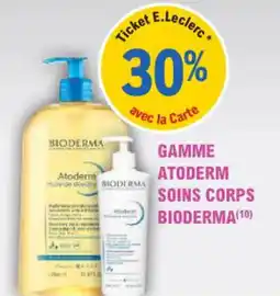 E.Leclerc Parapharmacie Gamme atoderm soins corps bioderma offre