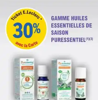 E.Leclerc Parapharmacie Gamme huiles essentielles de saison puressentiel offre