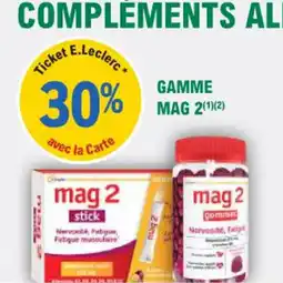 E.Leclerc Parapharmacie Gamme mag 2 offre