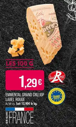 Match Emmental Grand Cru IGP Label Rouge offre