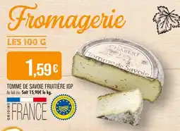 Match Fruitieres Chabert Tomme de Savoie Fruitière IGP offre