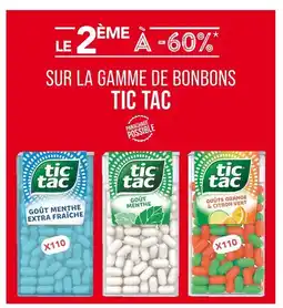 Match Tic Tac Le 2ème à -60% sur la gamme de bonbons Tic Tac offre