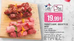 Match Produit élaboré : Brochette de Boeuf offre