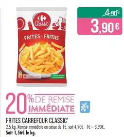 Match Carrefour Classic' Frites offre