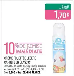 Match Carrefour Classic' Crème fouettée légère offre
