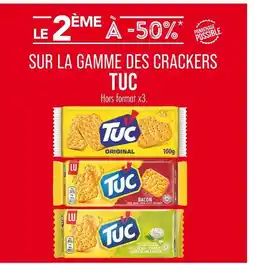 Match Tuc Le 2ème à -50% Sur la gamme des crackers Tuc offre