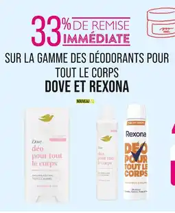 Match 33% de remise immédiate sur la gamme des déodorants pour tout le corps Dove et Rexona offre