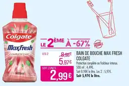 Match Colgate Bain de bouche Max Fresh offre