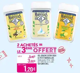 Match Le Petit Marseillais Gel Douche Extra Doux offre