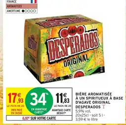 Intermarché Desperados Bière aromatisée à un spiritueux à base d'agave original offre