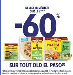 Intermarché 60% de remise immédiate sur le 2ème sur tout Old El Paso offre