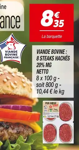 Netto NETTO Viande bovine 8 steaks hachés 20% MG offre