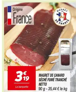 MAGRET DE CANARD SÉCHÉ FUMÉ TRANCHÉ NETTO