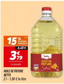 NETTO Huile de friture