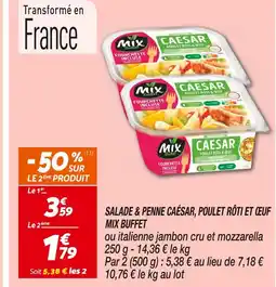 Netto MIX BUFFET Salade & penne caesar, poulet rôti et œuf offre