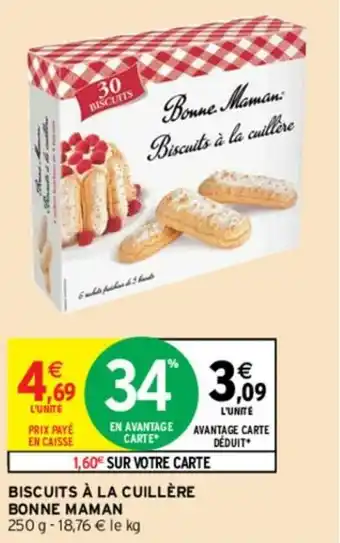 Intermarché Hyper Biscuit à la Cuillère Bonne Maman offre