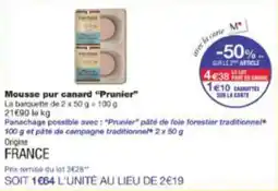 Monoprix Mousse pur canard prunier offre