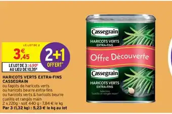 Intermarché Hyper Haricots berts extra-fins Cassegrain offre
