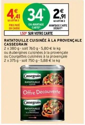 Intermarché Hyper Ratatouille cuisinée à la provençale Cassegrain offre