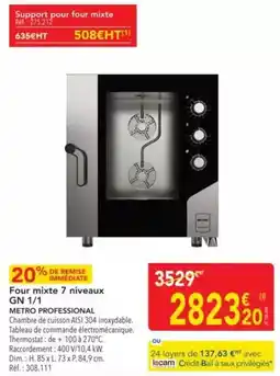 METRO Metro - four mixte 7 niveaux gn 1/1/m offre