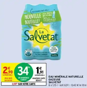 Intermarché Hyper Eau minérale naturelle gazeuse Salvetat offre